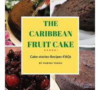 The Caribbean Fruit Cake