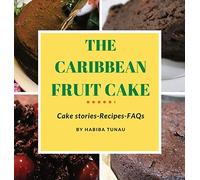 The Caribbean Fruit Cake