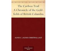 The Cariboo Trail