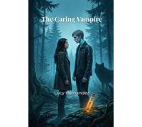 The Caring Vampire