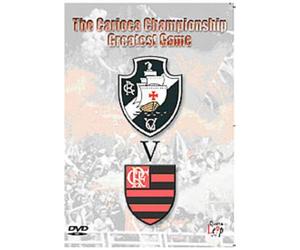 The Carioca Championship Greatest Game: Vasco Da Gama Vs Flamengo [DVD]