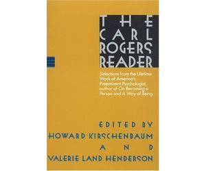 The Carl Rogers Reader by Kirschenbaum, H. [12 April 1996]