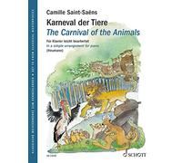 The Carnival of the Animals - In a Simple Arrangement for Piano - Piano Sheet music - Schott Music (ED 23570) (Get to know Classical Masterpieces)