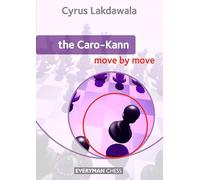 The Caro Kann Move by Move