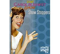 The Carol Burnett Show: Show Stoppers