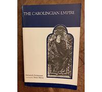 The Carolingian Empire: 1 (MART: the Medieval Academy Reprints for Teaching)