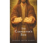 The Carpenter's Son: a Collection of Short Stories about Encounters with the Messiah