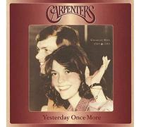 Carpenters - Yesterday Once More: Greatest Hits 1969-1983