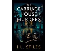 The Carriage House Murders