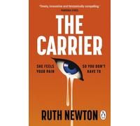 The Carrier: How much is your suffering worth? The addictive new sci-fi thriller, the perfect dystopian read for fans of Severance