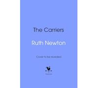 The Carriers: A propulsive and page-turning speculative thriller, perfect for fans of Apple TV's Severance