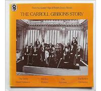 The Carroll Gibbons Story [LP]