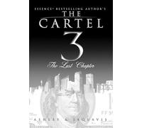 The Cartel 3: The Last Chapter (The Cartel)