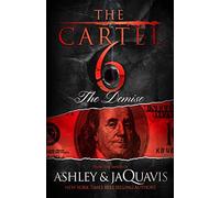 The Cartel 6: The Demise