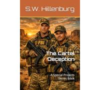 The Cartel Deception: A Special Projects Series Book: 2