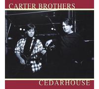 The Carter Brothers - Cedarhouse