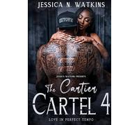 The Cartier Cartel 4: Love In Perfect Tempo