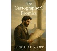 The Cartographer,s Promise: Timeless love story