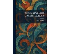 The Cartwright Garden Murder