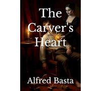 The Carver's Heart