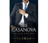 The Casanova: 3 (The Miles High Club)