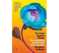 The Case Against Reality, Donald D. Hoffman, Pape
