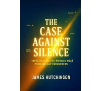 The case against silence: Investigating the worlds most puzzling UAP encounters