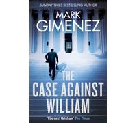 The Case Against William