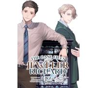 The Case Files of Jeweler Richard (Light Novel) 12