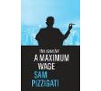 The Case for a Maximum Wage