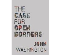 The Case for Open Borders