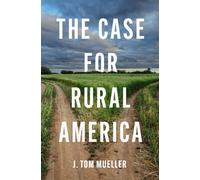 The Case for Rural America