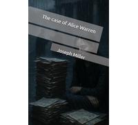 The case of Alice Warren