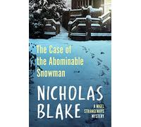 The Case of the Abominable Snowman (A Nigel Strangeways Mystery, 7)