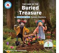 The Case of the Buried Treasure: A Gumboot Kids Nature Mystery (The Gumboot Kids)