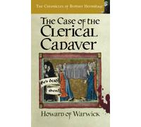 The Case of The Clerical Cadaver: 7 (The Chronicles of Brother Hermitage)