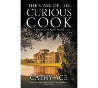 The Case of the Curious Cook: Severn House Publishers: 3 (A WISE Enquiries Agency Mystery)