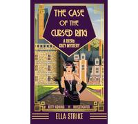 The Case Of The Cursed Ring: A 1920s Cozy Mystery (Kitty Goring Investigates)