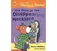 The Case of the Disappearing Necklace (Sherlock Hound)