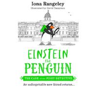The Case of the Fishy Detective: (Einstein the Penguin Book 2)