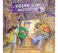 The Case of the Haunted Scarecrow (Jigsaw Jones Mysteries)