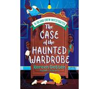 The Case of the Haunted Wardrobe