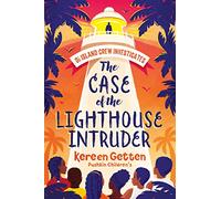 The Case of the Lighthouse Intruder: (Di Island Crew Investigates)