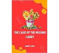 The Case of the Missing Candy