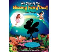 The Case of the Missing Fairy Dust: Mystery Activity Book (The Junior Detective Agency)