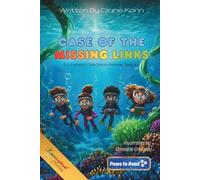 The Case of the Missing Links (Eco Explorers Club: Micro-Missions)