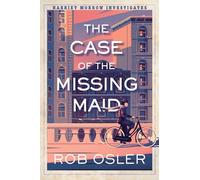 The Case of the Missing Maid (Harriet Morrow Investigates)