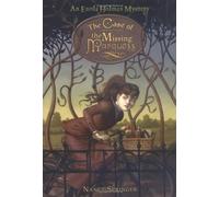 The Case of the Missing Marquess (An Enola Holmes Mystery, 1)