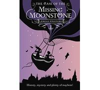 The Case of the Missing Moonstone: The Wollstonecraft Detective Agency: 1