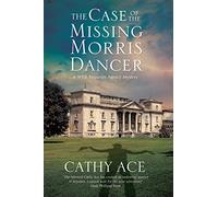 The Case of the Missing Morris Dancer: A Cozy Mystery Set in Wales: 2 (A WISE Enquiries Agency Mystery)